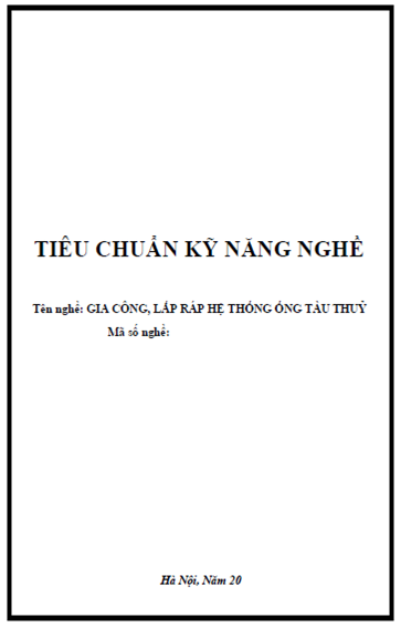 Gia Công, Lắp Ráp Hệ Thống Ống Tàu Thủy (NXB Hà Nội 2009) - Nguyễn Văn Thịnh, 222 Trang