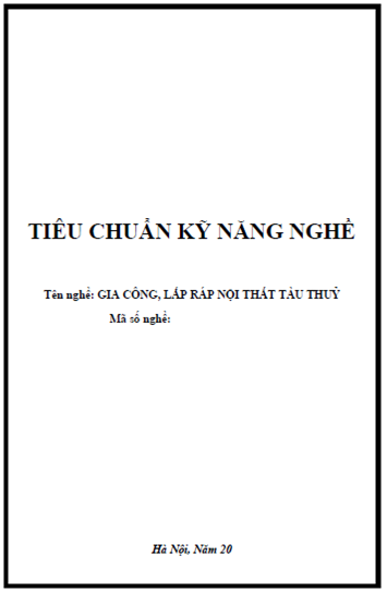 Gia Công, Lắp Ráp Nội Thất Tàu Thủy (NXB Hà Nội 2010) - Nguyễn Văn Thịnh, 173 Trang