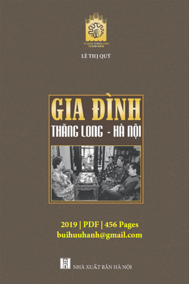 Gia Đình Thăng Long-Hà Nội (NXB Hà Nội 2019) - Lê Thị Quý, 456 Trang