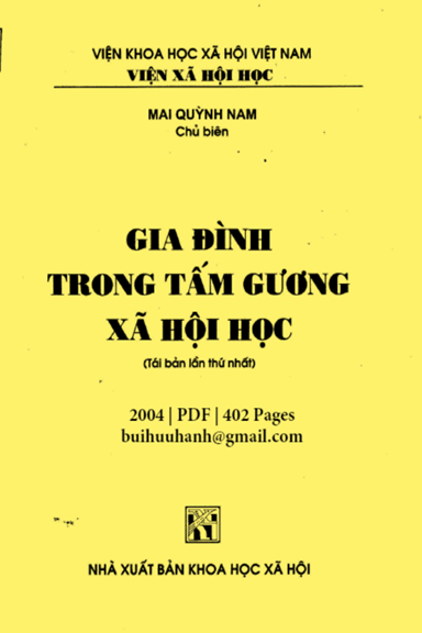Gia Đình Trong Tấm Gương Xã Hội Học (NXB Khoa Học Xã Hội 2004) - Mai Quỳnh Nam, 402 Trang