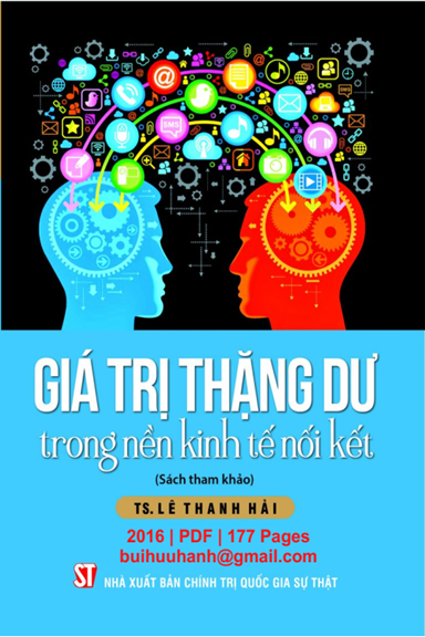Giá Trị Thặng Dư Trong Nền Kinh Tế Nối Kết (NXB Chính Trị 2016) - Lê Thanh Hải, 177 Trang