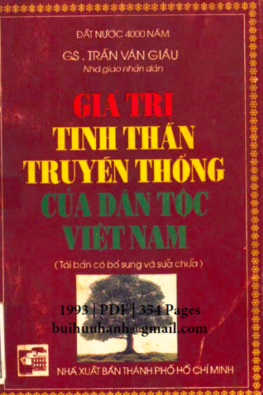 Giá Trị Tinh Thần Truyền Thống Của Dân Tộc Việt Nam (NXB Tổng Hợp 1993) - Trần Văn Giàu, 354 Trang