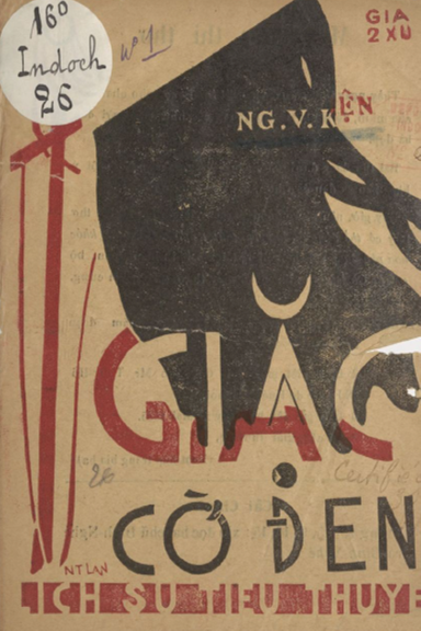 Giặc Cờ Đen Số 1-10 (NXB Lê Cường 1935) - Nguyễn Văn Kiện, 168 Trang