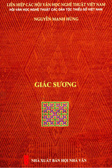 Giấc Sương (NXB Hội Nhà Văn 2020) - Nguyễn Mạnh Hùng, 315 Trang