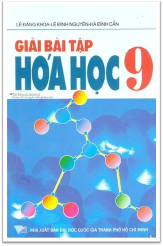 Giải Bài Tập Hóa Học 9 (NXB Đại Học Quốc Gia 2008) - Lê Đăng Khoa, 117 Trang