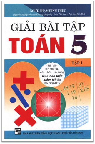 Giải Bài Tập Toán 5 Tập 1 (NXB Tổng Hợp 2012) - Phạm Đình Thực, 121 Trang