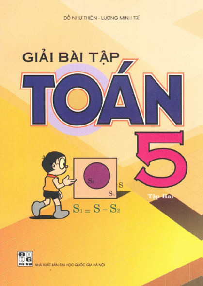 Giải Bài Tập Toán 5 Tập 2 (NXB Đại Học Quốc Gia 2009) - Đỗ Như Thiên, 135 Trang