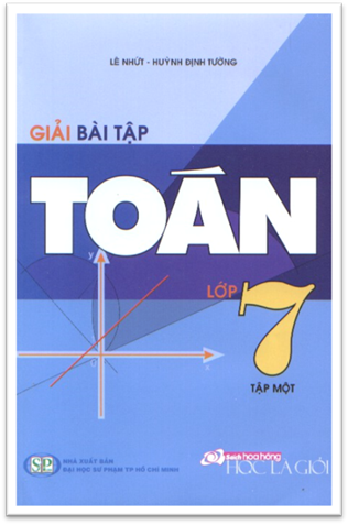 Giải Bài Tập Toán 7 Tập 1 (NXB Đại Học Quốc Gia 2009) - Lê Nhứt, 167 Trang
