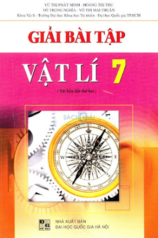 Giải Bài Tập Vật Lí 7 (NXB Đại Học Quốc Gia 2009) - Vũ Thị Phát Minh, 180 Trang