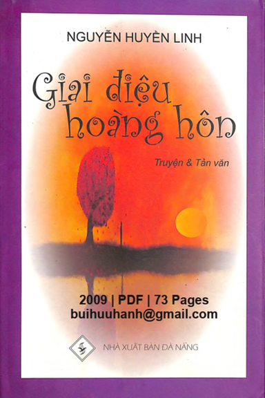 Giai Điệu Hoàng Hôn (NXB Đà Nẵng 2009) - Nguyễn Huyền Linh, 73 Trang