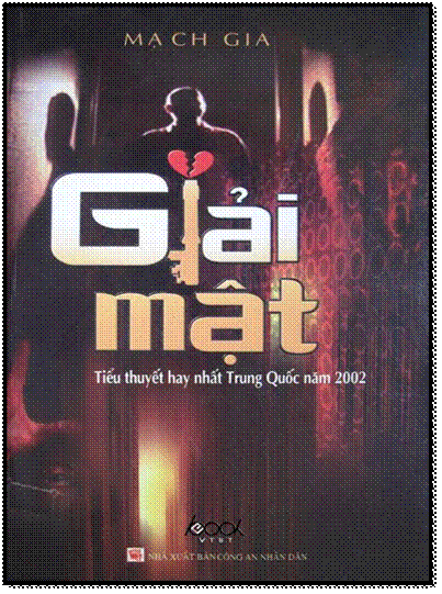 Giải Mật (NXB Công An 2010) - Mạch Gia, 352 Trang
