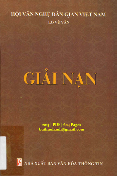 Giải Nạn (NXB Văn Hóa Thông Tin 2013) - Lò Vũ Vân, 604 Trang