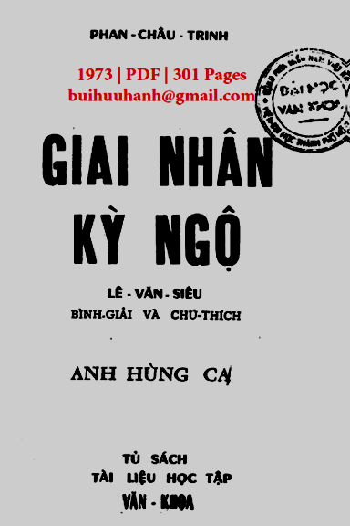 Giai Nhân Kỳ Ngộ Bình Giải & Chú Thích (NXB Văn Khoa 1973) - Lê Văn Siêu, 301 Trang