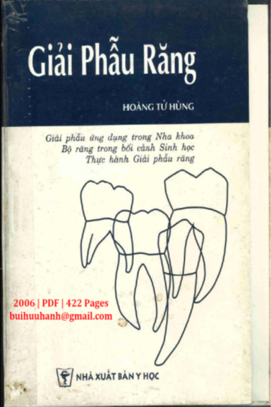 Giải Phẫu Răng (NXB Y Học 2006) - Hoàng Tử Hùng, 422 Trang