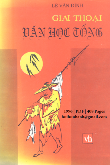 Giai Thoại Văn Học Tống (NXB Văn Học 1996) - Lê Văn Đình, 408 Trang