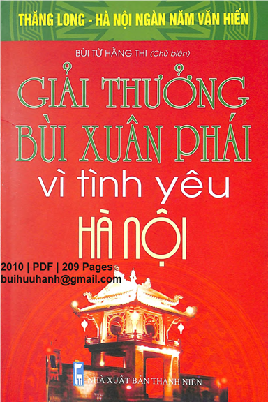 Giải Thưởng Bùi Xuân Phái Vì Tình Yêu Hà Nội (NXB Thanh Niên 2010) - Bùi Từ Hằng Thi, 209 Trang