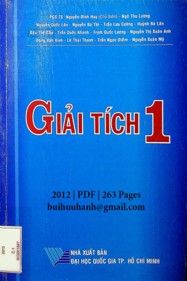 Giải Tích 1 (NXB Đại Học Quốc Gia 2012) - Nguyễn Đình Huy, 263 Trang