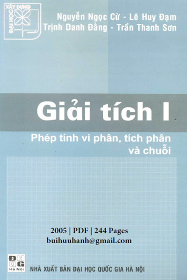 Giải Tích 1-Phép Tính Vi Phân (NXB Đại Học Quốc Gia 2005) - Nguyễn Ngọc Cừ, 244 Trang