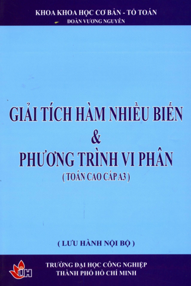 Giải Tích Hàm Nhiều Biến Và Phương Trình Vi Phân (NXB Đại Học Công Nghiệp 2017) - Đoàn Vương Nguyên