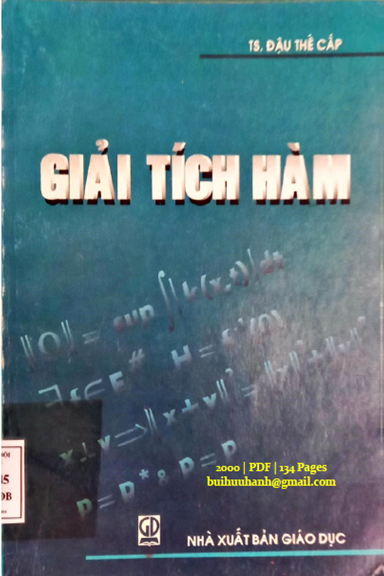 Giải Tích Hàm (NXB Giáo Dục 2000) - Đậu Thế Cấp, 134 Trang