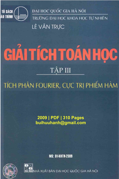 Giải Tích Toán Học Tập 3-Tích Phân Fourier, Cực Trị Phiếm Hàm - Lê Văn Trực, 310 Trang