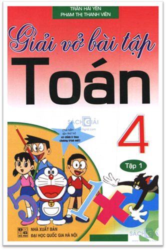Giải Vở Bài Tập Toán 4 Tập 1 (NXB Đại Học Quốc Gia 2015) - Trần Hải Yến, 93 Trang