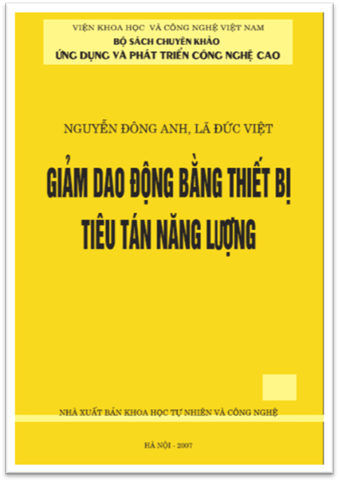 Giảm Dao Động Bằng Thiết Bị Tiêu Tán Năng Lượng - Nguyễn Đông Anh, 429 Trang