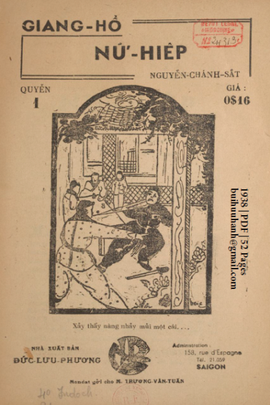 Giang Hồ Nữ Hiệp Quyển 1 (NXB Đức Lưu Phương 1938) - Nguyễn Chánh Sắt, 52 Trang