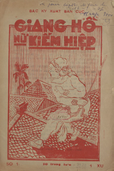 Giang Hồ Nữ Kiếm Hiệp Số 1-30 (NXB Bắc Kỳ 1936) - Thạch Tâm, 795 Trang