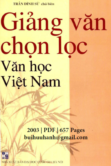 Giảng Văn Chọn Lọc Văn Học Việt Nam (NXB Đại Học Quốc Gia 2003) - Trần Đình Sử, 657 Trang