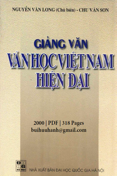 Giảng Văn Văn Học Việt Nam Hiện Đại (NXB Đại Học Quốc Gia 2000) - Nguyễn Văn Long, 318 Trang