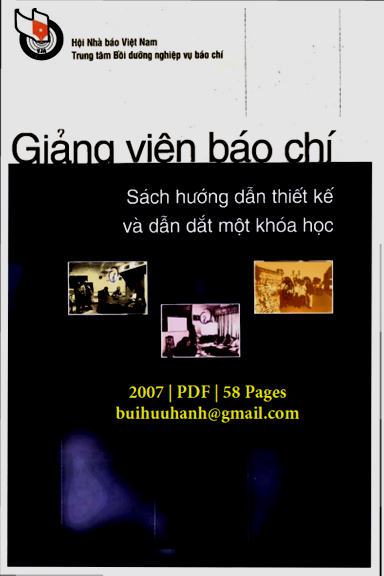 Giảng Viên Báo Chí (NXB Hà Nội 2007) - Nhiều Tác Giả, 58 Trang