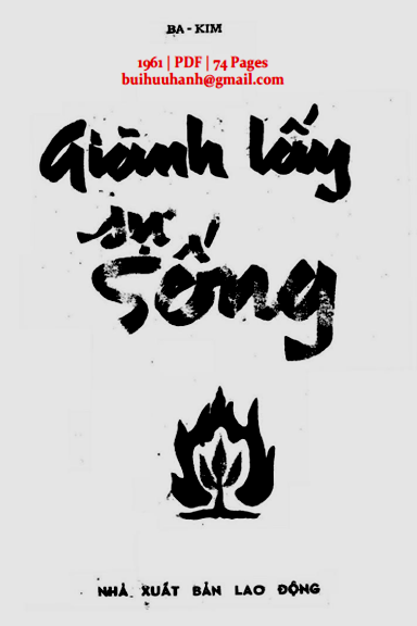 Giành Lấy Sự Sống (NXB Lao Động 1961) - Ba Kim, 74 Trang
