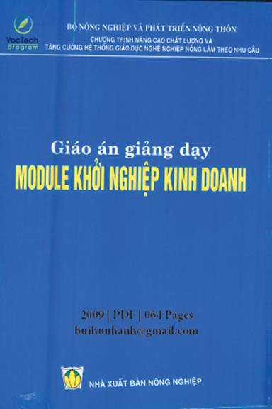 Giáo Án Giảng Dạy Module Khởi Nghiệp Kinh Doanh (NXB Nông Nghiệp 2009) - Phạm Thị Kim Oanh, 64 Trang