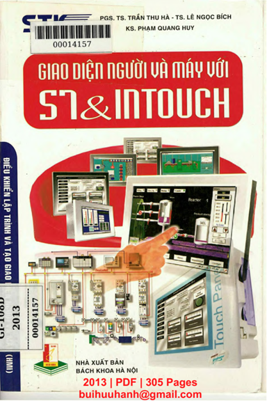 Giao Diện Người Và Máy Với S7 Và Intouch (NXB Bách Khoa 2013) - Lê Ngọc Bích, 305 Trang