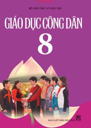 Giáo Dục Công Dân 8 (NXB Giáo Dục 2014) - Hà Nhật Thăng, 62 Trang
