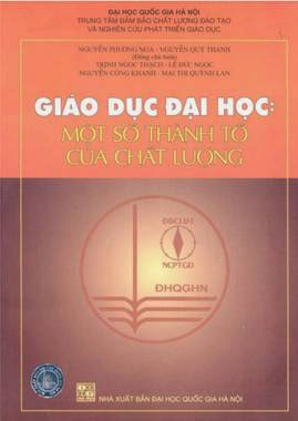 Giáo Dục Đại Học Một Số Thành Tố Của Chất Lượng - Nguyễn Phương Nga, 340 Trang