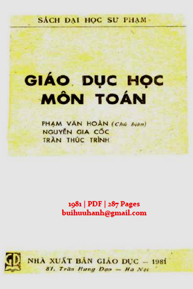 Giáo Dục Học Môn Toán (NXB Giáo Dục 1981) - Phạm Văn Hoàn, 287 Trang