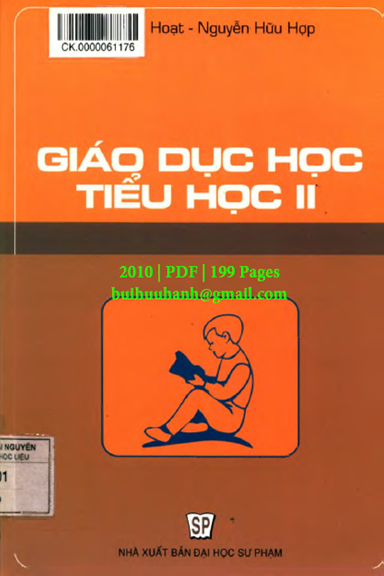 Giáo Dục Học Tiểu Học II (NXB Đại Học Sư Phạm 2010) - Đặng Vũ Hoạt, 199 Trang