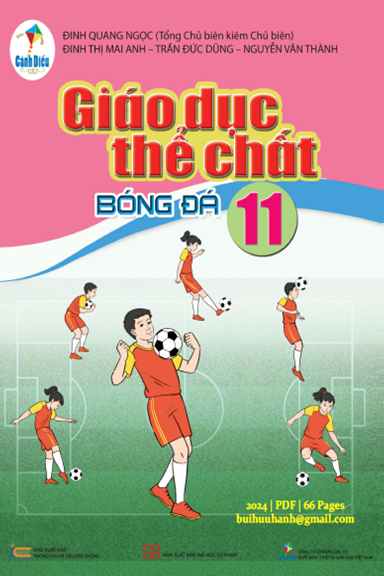 Giáo Dục Thể Chất 11-Bóng Đá (NXB Đại Học Sư Phạm 2024) - Đinh Quang Ngọc, 66 Trang