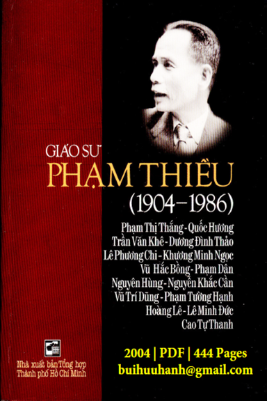Giáo Sư Phạm Thiều 1904-1986 (NXB Tổng Hợp 2004) - Cao Tự Thanh, 444 Trang