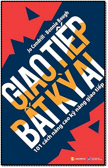 Giao Tiếp Bất Kỳ Ai (NXB Lao Động 2015) - Jo Condrill, 132 Trang