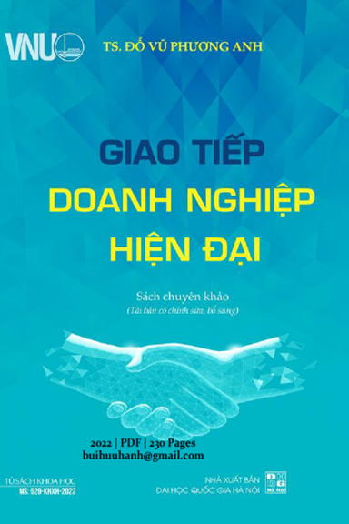 Giao Tiếp Doanh Nghiệp Hiện Đại (NXB Đại Học Quốc Gia 2022) - Đỗ Vũ Phương Anh, 230 Trang