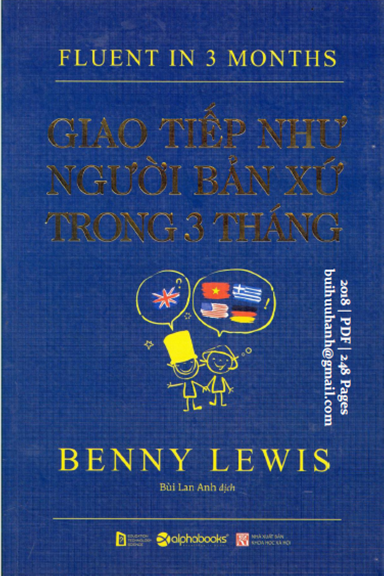 Giao Tiếp Như Người Bản Xứ Trong 3 Tháng  (NXB Khoa Học Xã Hội 2018) - Benny Lewis, 248 Trang