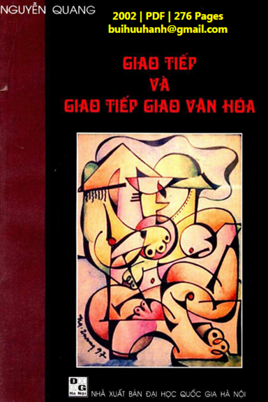 Giao Tiếp Và Giao Tiếp Giao Văn Hóa (NXB Đại Học Quốc Gia 2002) - Nguyễn Quang, 276 Trang