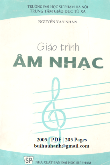 Giáo Trình Âm Nhạc (NXB Đại Học Sư Phạm 2005) - Nguyễn Văn Nhân, 205 Trang