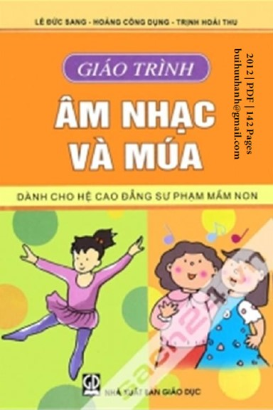 Giáo Trình Âm Nhạc Và Múa (NXB Giáo Dục 2012) - Lê Đức Sang, 142 Trang