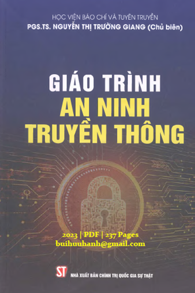 Giáo Trình An Ninh Truyền Thông  (NXB Chính Trị 2023) - Nguyễn Thị Trường Giang, 237 Trang