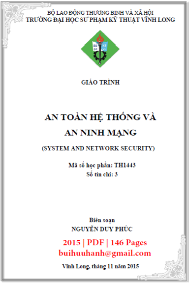 Giáo Trình An Toàn Hệ Thống Và An Ninh Mạng (NXB Sư Phạm Kỹ Thuật 2015) - Nguyễn Duy Phúc, 146 Trang