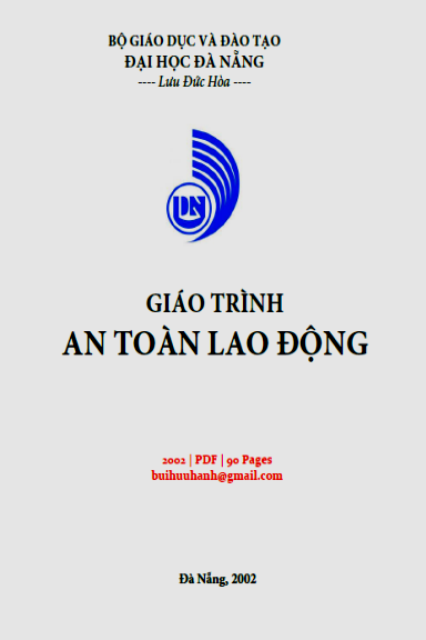 Giáo Trình An Toàn Lao Động (NXB Đà Nẳng 2002) - Lưu Đức Hòa, 90 Trang